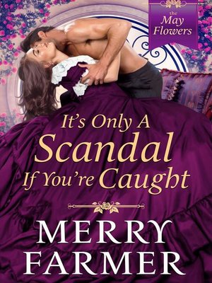 cover image of It's Only a Scandal If You're Caught
